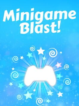 Minigame Blast