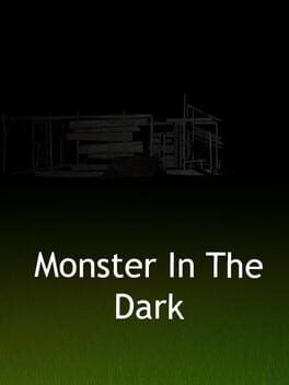 Monster in the Dark