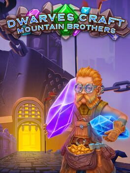 Dwarves Craft: Mountain Brothers