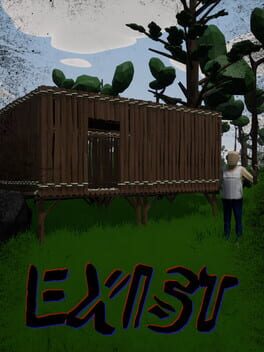Exist