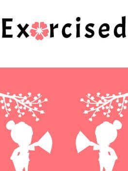 Exorcised