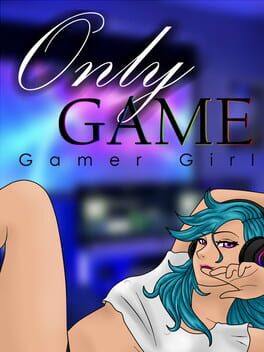 OnlyGame: Gamer Girls