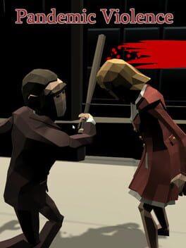 Pandemic Violence