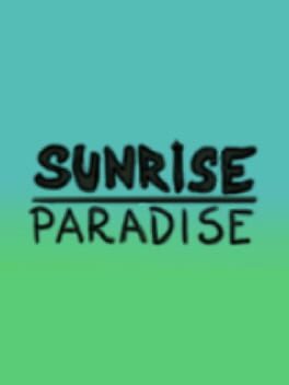 Sunrise Paradise
