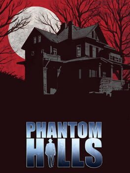 Phantom Hills