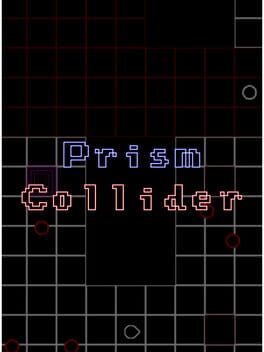 Prism Collider