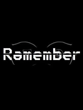 Remember