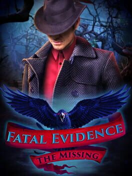 Fatal Evidence: The Missing - Collector's Edition