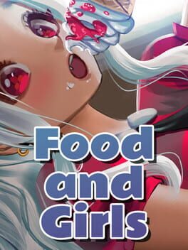 Food and Girls
