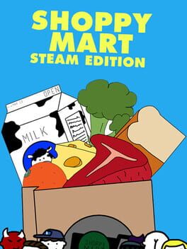 Shoppy Mart: Steam Edition