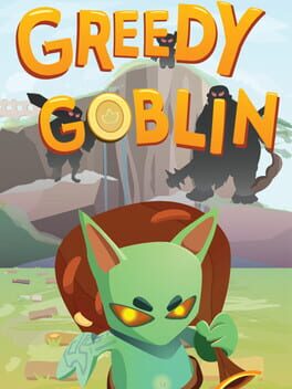 Greedy Goblin