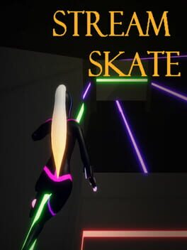 Stream Skate