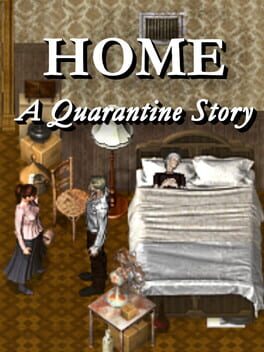 Home: A Quarantine Story