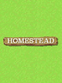 Homestead