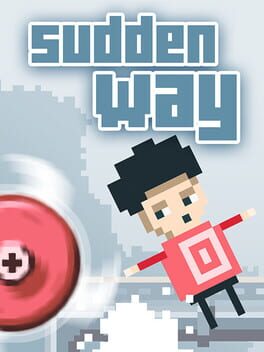 Sudden Way