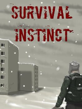 Survival Instinct