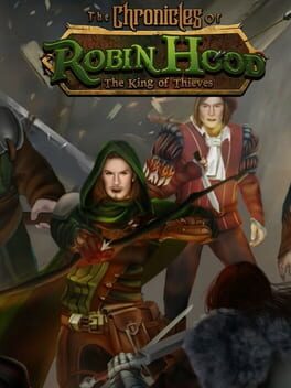 The Chronicles of Robin Hood - The King of Thieves