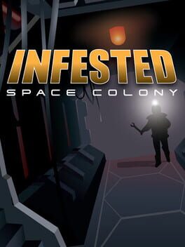 Infested: Space Colony