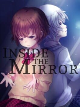 Inside the Mirror