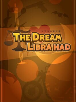 The Dream Libra Had