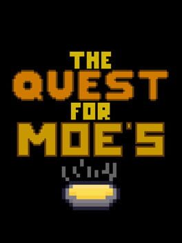 The Quest for Moe's