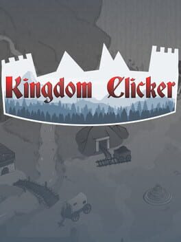 Kingdom Clicker