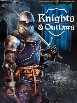 Knights & Outlaws