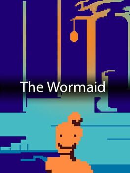 The Wormaid