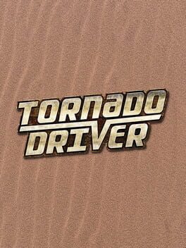 Tornado Driver