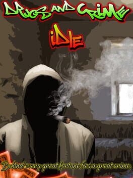 Drugs and Crime Idle