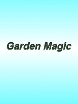 Garden Magic