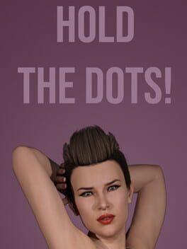 Hold the Dots!