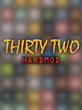 Thirty Two HardMod