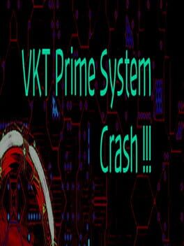 VKT Prime System Crash
