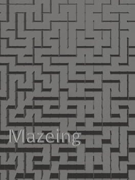 Mazeing