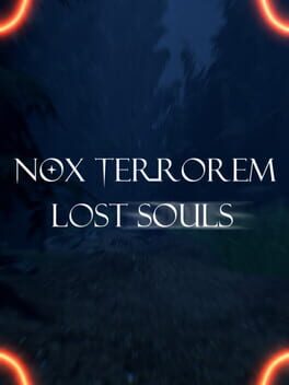 Nox Terrorem: Lost Souls