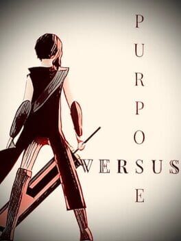 Purpose: Versus