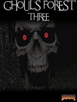 The Ghoul's Forest 3