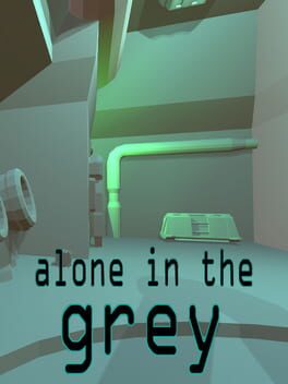 Alone in the Grey