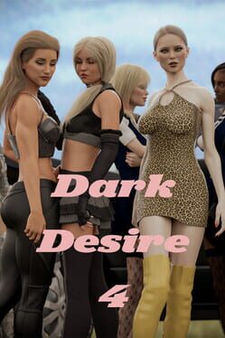 Dark Desire 4