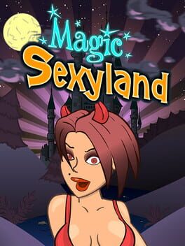 Magic Sexyland