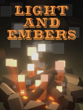 Light and Embers