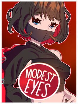 Modest Eyes