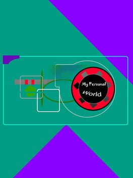 My Personal World
