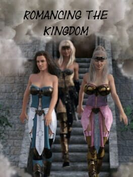 Romancing the Kingdom