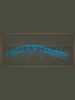 The Sea Between