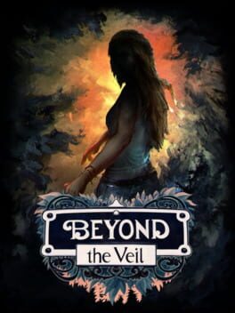 Beyond the Veil