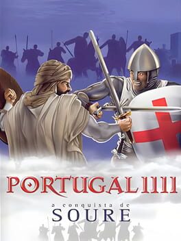 Portugal 1111: A Conquista de Soure