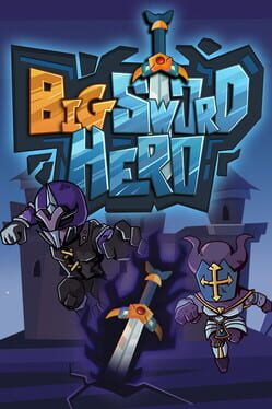 Big Sword Hero