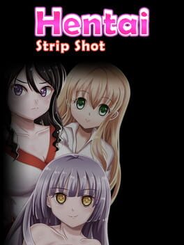 Hentai Strip Shot